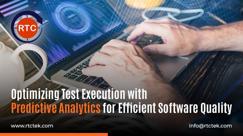 Optimizing Test Execution with Predictive Analytics for Efficient Software Quality