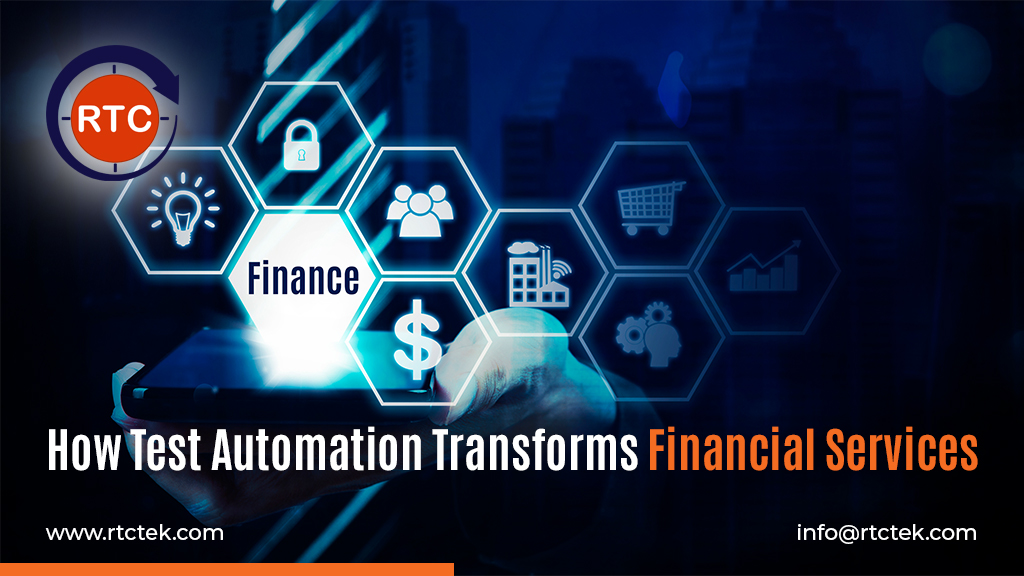 How Test Automation Transforms Financial Services