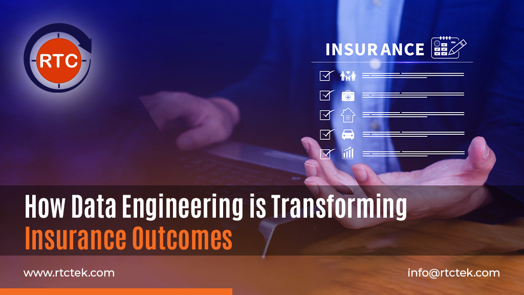 How Data Engineering is Transforming Insurance Outcomes