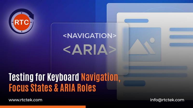 Testing for Keyboard Navigation, Focus States & ARIA Roles 6 june