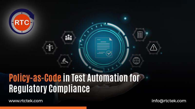 Policy-as-Code in Test Automation for Regulatory Compliance