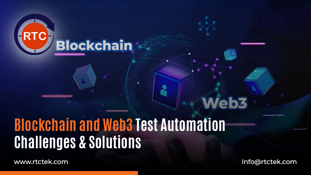 Blockchain and Web3 Test Automation Challenges & Solutions Blockchain and Web3 Test Automation Challenges & Solutions (1)