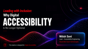 Thought Leadership Article on Accessibility Engineering || RTC Tek